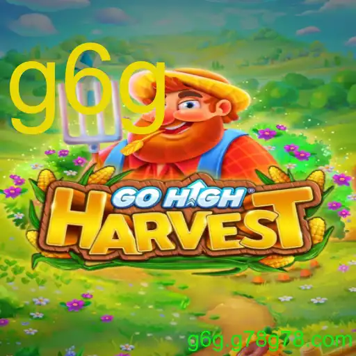 GoHighHarvest